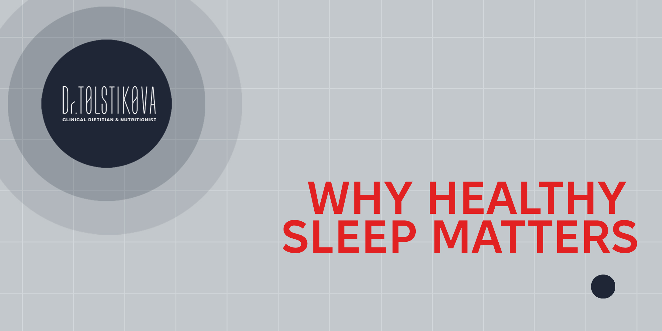 Why Healthy Sleep Matters